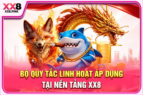 Cơ Hội Săn Jackpot Khủng Từ Game Nổ Hũ Tài Xỉu Ăn Khách Bộ quy tắc linh hoạt áp dụng tại nền tảng XX8