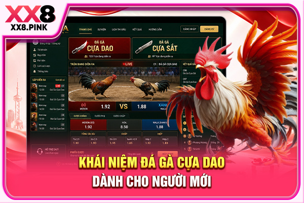 Đặc Điểm Đá Gà Cựa Dao, Luật Chơi Cùng Cửa Cược Phổ Biến Khái niệm đá gà cựa dao dành cho người mới